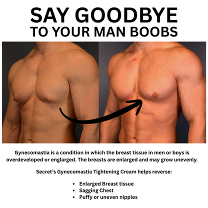 Secret Gynecomastia Tightening Cream